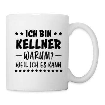 Kellner Lustige Spruch Service Restaurant Geschenk - Tasse - Weiß - Rechts