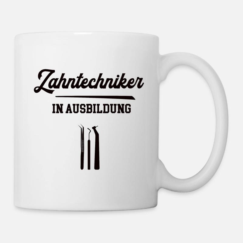 Zahntechniker Ausbildung Azubi Zahntechnik Lehre - Tasse - Weiß