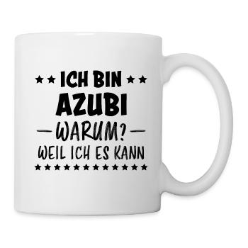 Azubi Spruch Lehrling Auszubildende Azubi Geschenk - Tasse - Weiß - Rechts