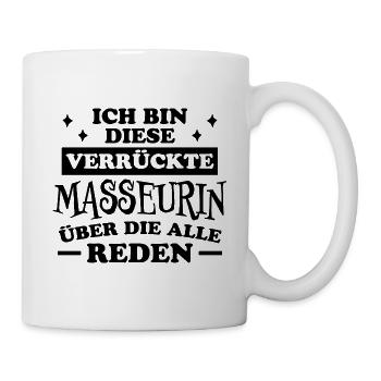 Masseurin Spruch Beruf Massage Masseurin Geschenk - Tasse - Weiß - Rechts