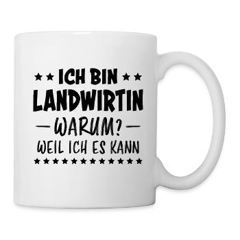Landwirtin Spruch Job Traktor Landwirtin Geschenk - Tasse - Weiß - Rechts