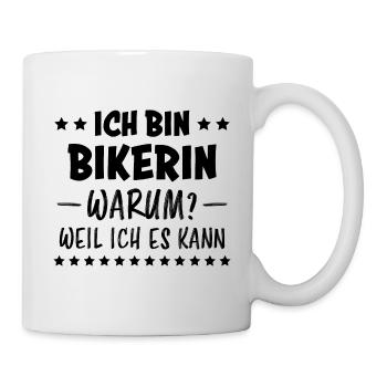 Bikerin Spruch Motorrad Lustiges Bikerin Geschenk - Tasse - Weiß - Rechts