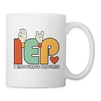 Sped Teacher Groovy I Encourage Progress Is Not - Tasse - Weiß - Rechts