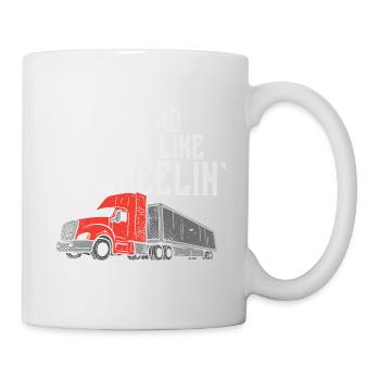 Es gibt kein besseres Gefühl als 18 Wheelin' Truck - Tasse - Weiß - Rechts