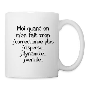 Tontons Flingueurs J'dynamite J'disperse - Mug blanc - blanc - Droite