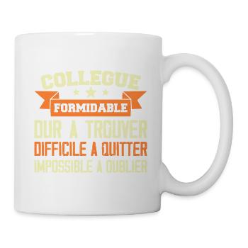 Kollege grandios schwer zu finden - Tasse - Weiß - Rechts