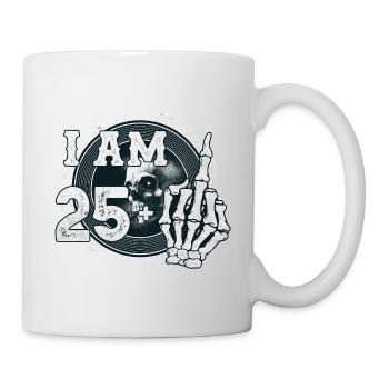 I'm 25 plus 1 middle finger Skull funny 26th - Mug - white - Right