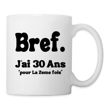 In short, I'm 30 years old for the 2nd time, 60 years old - Mug - white - Right