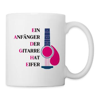 Gitarre Anfänger Gitarrespielen Merksatz Gitarrist - Tasse - Weiß - Rechts