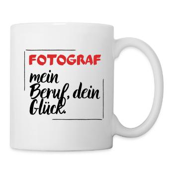 Fotograf - Mein Beruf, dein Glück. - Tasse - Weiß - Rechts