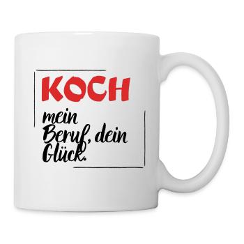 Koch - Mein Beruf, dein Glück. - Tasse - Weiß - Rechts