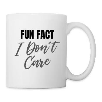 Fun Fact I don't care - Mug - white - Right