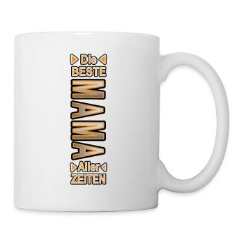 Die beste Mama aller Zeiten - Tasse - Weiß - Rechts