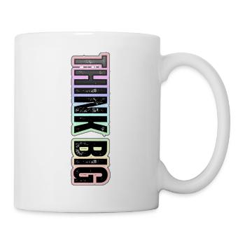 THINK BIG – pastel motivational inscription - Mug - white - Right