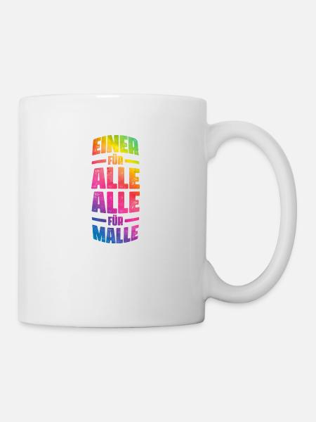 Malle Alle Für Einen Mallorca Spruch - Tasse - Weiß