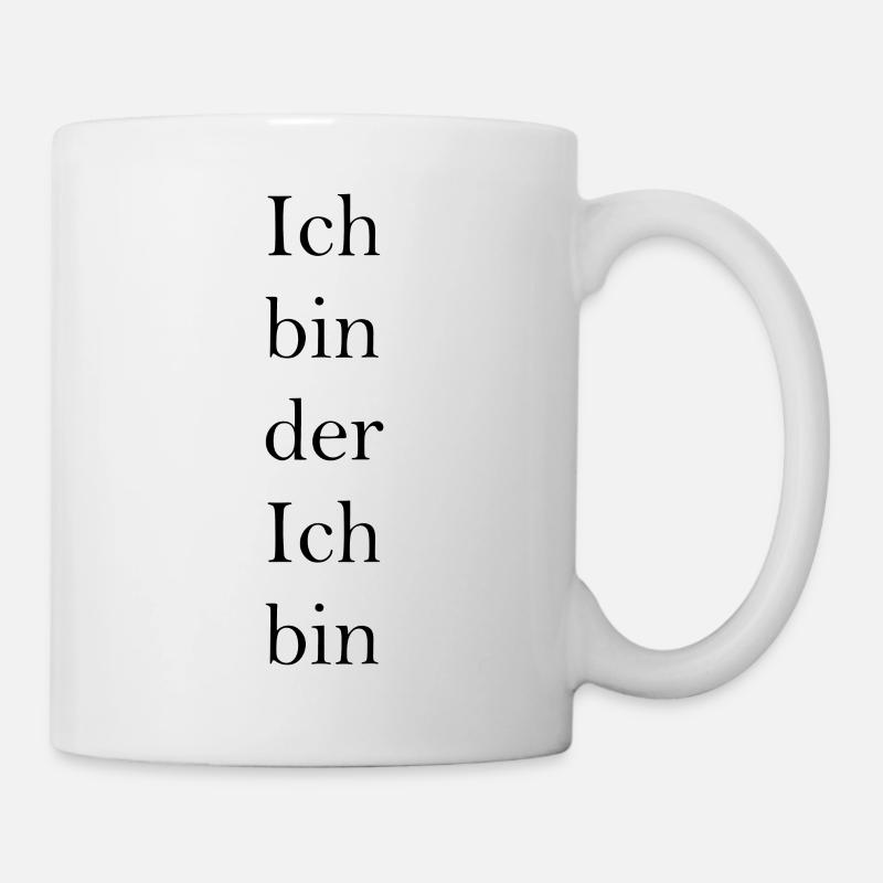 Ich bin der Ich bin - Tasse - Weiß