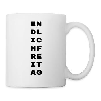 Endlich Freitag Party Feiern Trinken Geschenk - Tasse - Weiß - Rechts