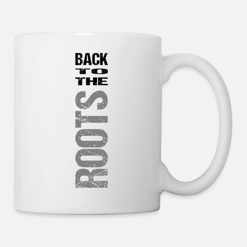 Back to the roots - Tasse - Weiß