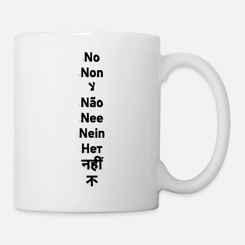 Non – Non – لا – Não – Nee – Nein – Нет – नहीं – 不 - Mug blanc - blanc