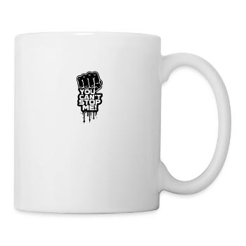 You Cant stop me - Tasse - Weiß - Rechts