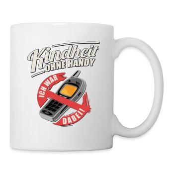Kindheit ohne Handy ich war dabei RAHMENLOS - Tasse - Weiß - Rechts