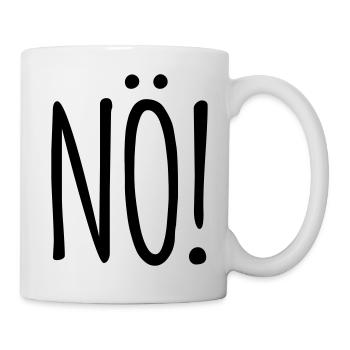 Nö! (dh) Nein - Tasse - Weiß - Rechts