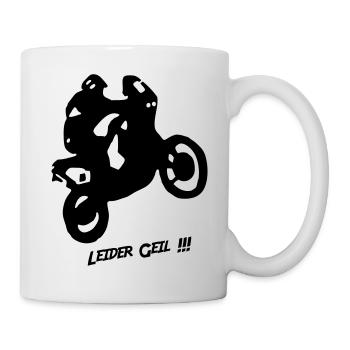 Motorrad - Leider geil - Tasse - Weiß - Rechts