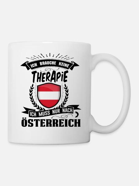 Ich brauche keine Therapie Österreich - Tasse - Weiß