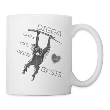 DIGGA CHILL MAL DEINE BASIS - Tasse - Weiß - Rechts