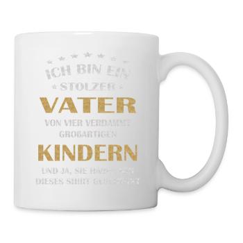 Ich bin VATER einer VIER fantastischen KINDERN - Tasse - Weiß - Rechts