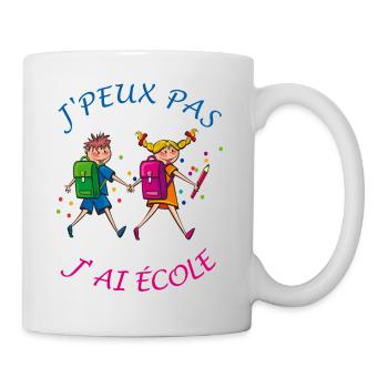J'peux pas j'ai Ecole - Mug blanc - blanc - Droite