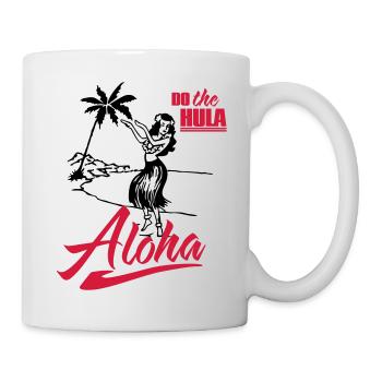 Aloha - do the Hula - Tasse - Weiß - Rechts
