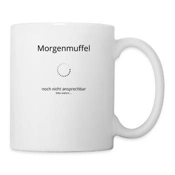Morgenmuffel - Tasse - Weiß - Rechts