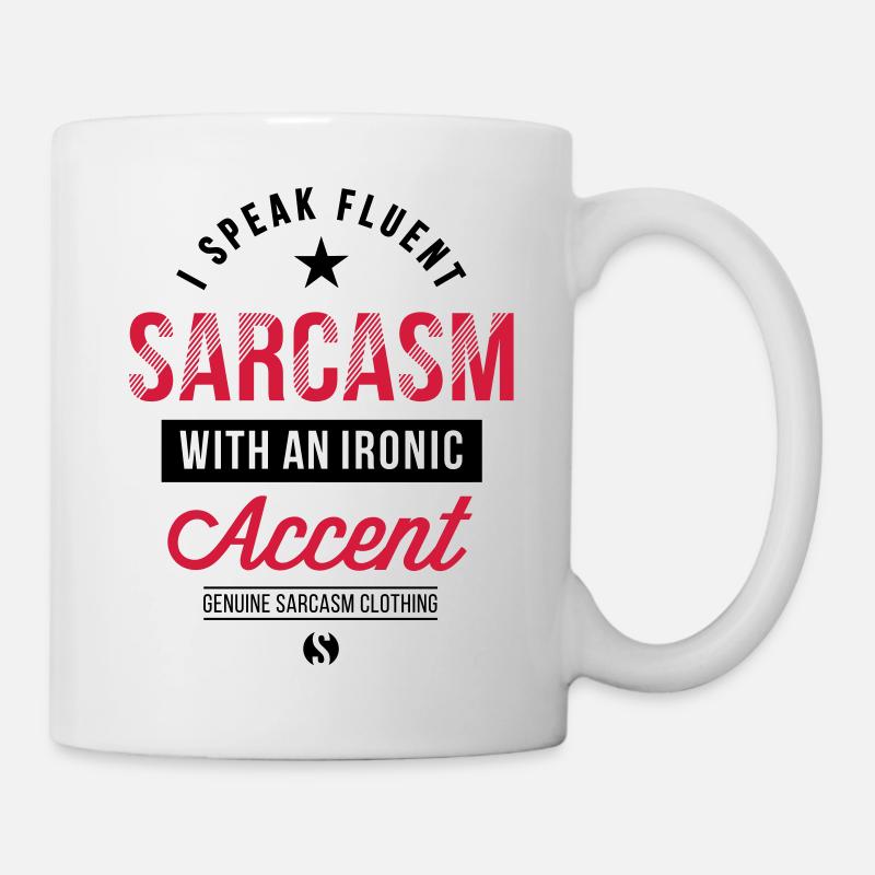 I speak fluent sarcasm - genuine sarcasm clothing - Mug - white