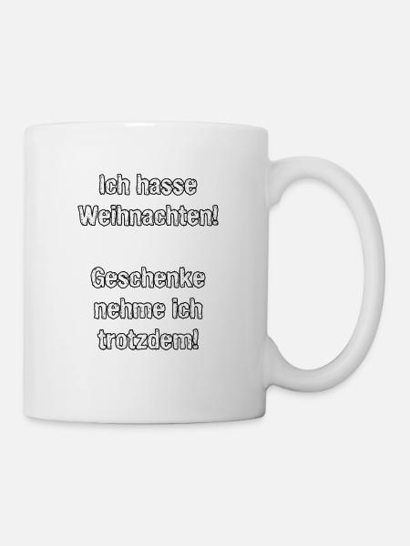 Ich hasse Weihnachten - Tasse - Weiß