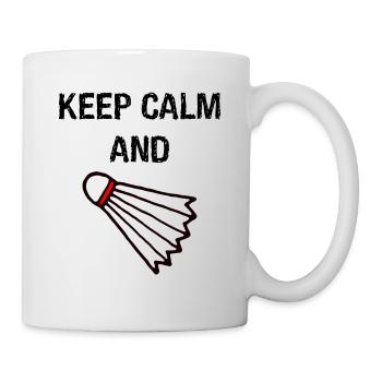 Keep calm shuttlecock - Mug - white - Right