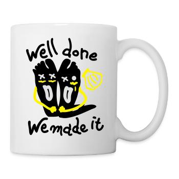 Well done We made it - Mug - white - Right