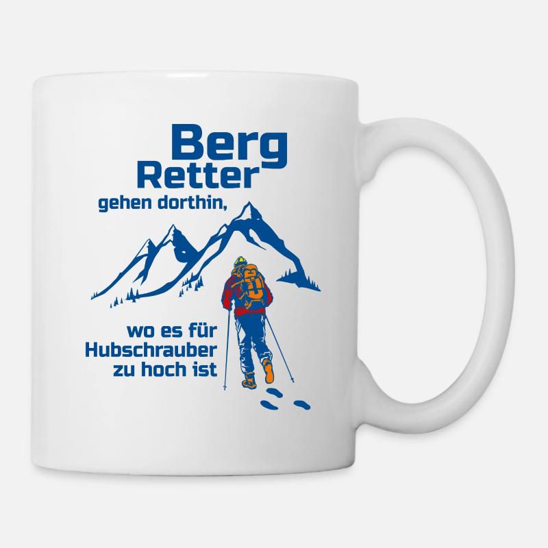 Berge Bergretter Mountain Hiking Geschenk - Tasse - Weiß