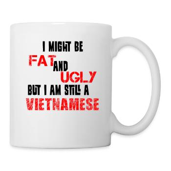 Vietnam Vietnamese Spruch lustig Asien - Tasse - Weiß - Rechts