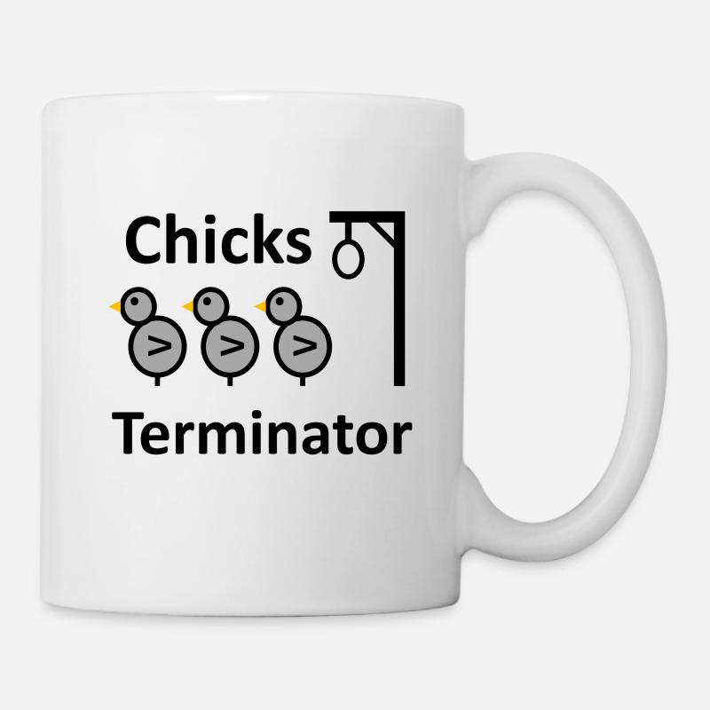 Chicks Terminator - Tasse - Weiß