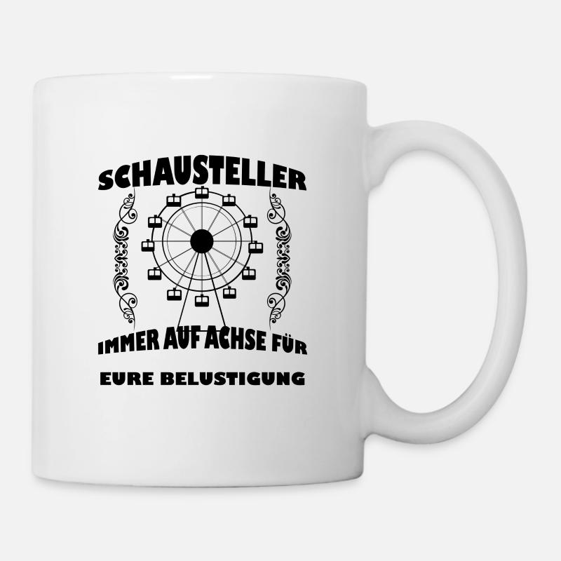 Schausteller Schaustellerin Beruf - Tasse - Weiß