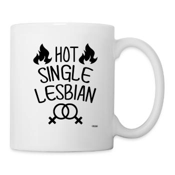 LGBT Frau Lesbe Single Homosexuell Hot Geschenk - Tasse - Weiß - Rechts