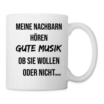Nachbar gute Musik laut lustiger Spruch Geschenk - Tasse - Weiß - Rechts