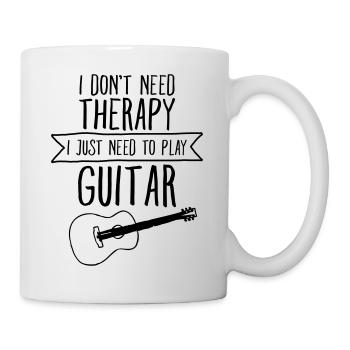 I Don't Need Therapy - I Just Need To Play Guitar - Mug - white - Right