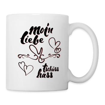 Moin Liebe Tschüss Hass - Tasse - Weiß - Rechts
