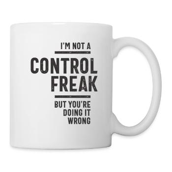 Je ne suis pas un maniaque du contrôle - Mug blanc - blanc - Droite