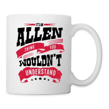 allen name thing you wouldnt understand - Mug - white - Right