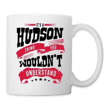 hudson name thing you wouldnt understand - Mug - white - Right