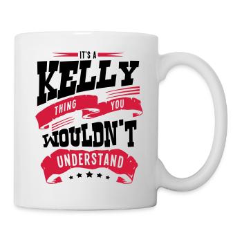 kelly name thing you wouldnt understand - Mug - white - Right