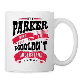 parker name thing you wouldnt understand - Mug - white - Right